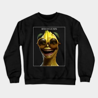 Banana eats Crewneck Sweatshirt